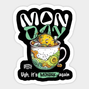 Ugh Monday ! Sticker